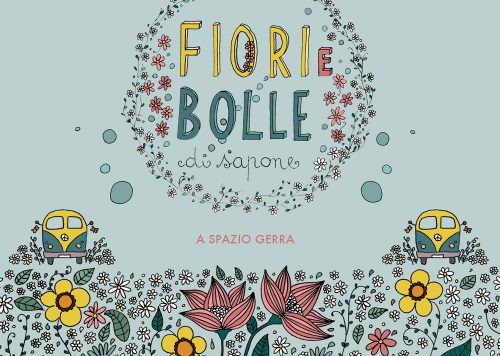 FIORI E BOLLE DI SAPONE- PER SITO FEbassa