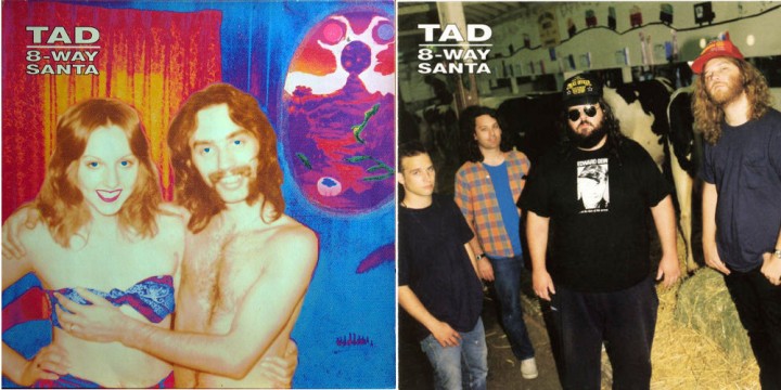 <strong>Tad - 8-Way Santa (1991)</strong><br />
La band grunge statunitense per la copertina modificò una foto trovata in un album di famiglia acquistato in un negozio dell’usato. La coppia ritratta non ne era naturalmente informata e denunciò i Tad che dovetterò cambiare cover.
